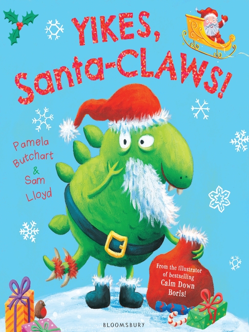 Title details for Yikes, Santa-CLAWS! by Pamela Butchart - Available
